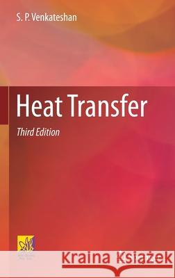 Heat Transfer S. P. Venkateshan 9783030583378 Springer - książka