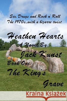 Heathen Hearts Jack N. Kunst 9781500838027 Createspace - książka