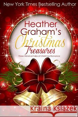 Heather Graham's Christmas Treasures: Three Historical Tales of Christmas Romance Heather Graham 9780692320228 13thirty Books - książka