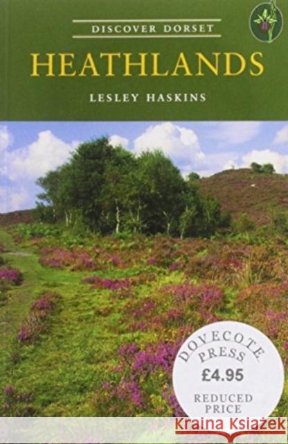 Heathlands Lesley Haskins 9781904349013 Dovecote Press - książka