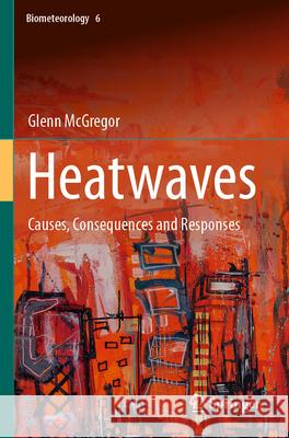 Heatwaves McGregor, Glenn 9783031699085 Springer International Publishing - książka