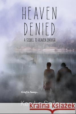 Heaven Denied Ken L 9781792607943 Independently Published - książka