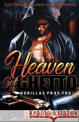 Heaven Got a Ghetto Renta 9781955270076 Lock Down Publications - książka