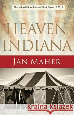 Heaven, Indiana Jan Maher 9781943547029 Dog Hollow Press - książka