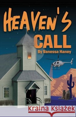 Heaven's Call Vanessa Haney 9781963756982 Vanessa Haney - książka