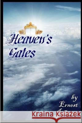 Heaven\'s Gates Ernest Johnson 9780988280342 Karah Kious-McJoslin - książka
