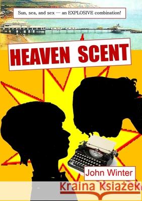 Heaven Scent John Winter 9780956151360 Nettle Books - książka