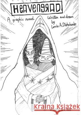 Heavengrad Levin A Diatschenko 9781326407001 Lulu.com - książka