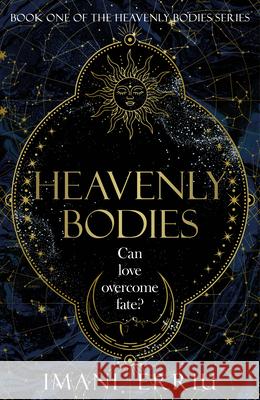 Heavenly Bodies Imani Erriu 9781039012592 Random House Canada - książka