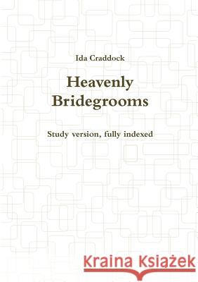 Heavenly Bridegrooms Ida Craddock 9781908445100 My Mind Books Ltd - książka