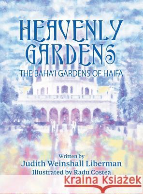 Heavenly Gardens Judith Weinshal 9781457553745 Dog Ear Publishing - książka