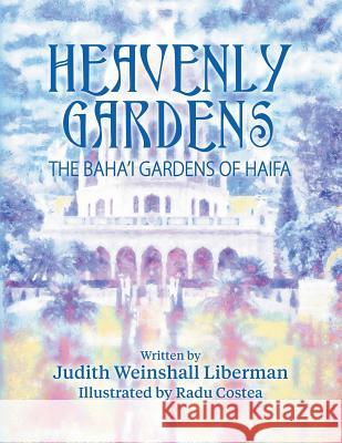 Heavenly Gardens Judith Weinshal 9781457554858 Dog Ear Publishing - książka