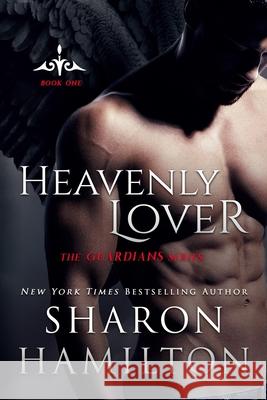 Heavenly Lover Sharon Hamilton 9781497453692 Createspace Independent Publishing Platform - książka