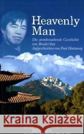 Heavenly Man : Die atemberaubende Geschichte von Bruder Yun Yun (Bruder) Hattaway, Paul  9783765537882 Brunnen-Verlag, Gießen - książka