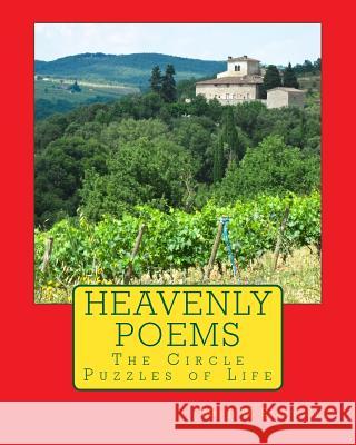 Heavenly Poems (The Circle Puzzles of Life) Eason Sr, J. W. 9781539557050 Createspace Independent Publishing Platform - książka