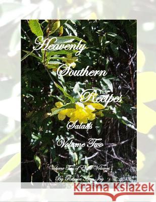 Heavenly Southern Recipes - Salads: The House of Ivy Rebecca Ann Ivy 9781533145499 Createspace Independent Publishing Platform - książka