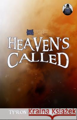 Heaven's Called Ty'ron W. C., II Robinson 9781736378212 Dark Titan Entertainment - książka