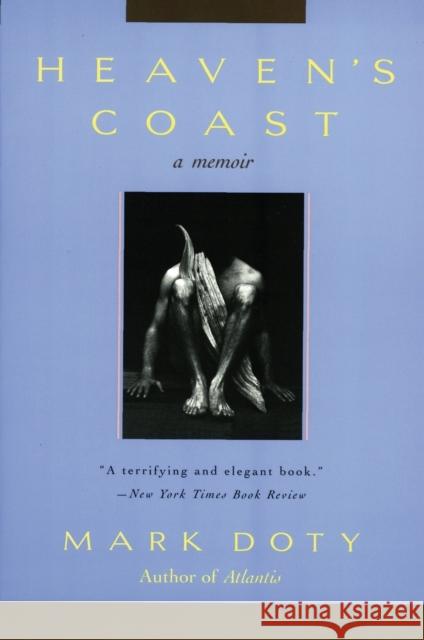 Heaven's Coast: A Memoir Mark Doty 9780060928056 Harper Perennial - książka
