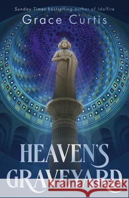Heaven's Graveyard Grace Curtis 9781399730686 Hodder & Stoughton - książka