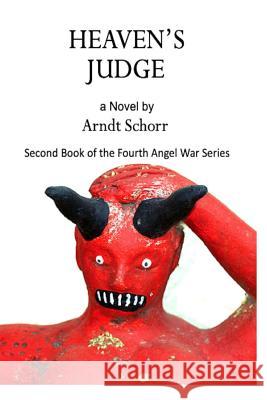 Heaven's Judge Arndt Schorr 9781949504286 New Atlantian Library - książka