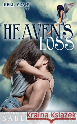 Heaven's Loss Sable Hunter 9781090148957 Independently Published - książka