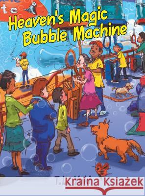 Heaven's Magic Bubble Machine T L Yuki 9781480824492 Archway Publishing - książka