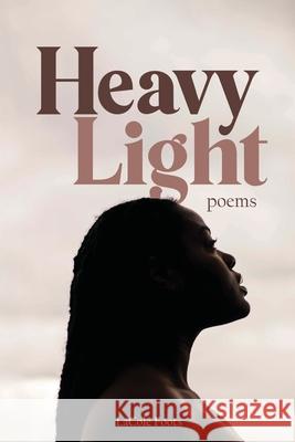 Heavy Light Lacole Foots   9798985078480 Burlwood Books - książka