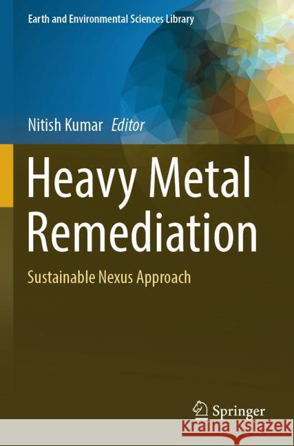 Heavy Metal Remediation  9783031536908 Springer - książka