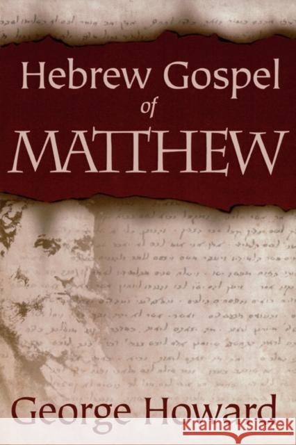 Hebrew Gospel of Matthew Howard, George 9780865549890 Mercer University Press - książka