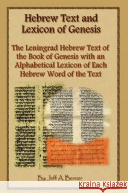 Hebrew Text and Lexicon of Genesis Jeff A. Benner 9781602640597 Virtualbookworm.com Publishing - książka
