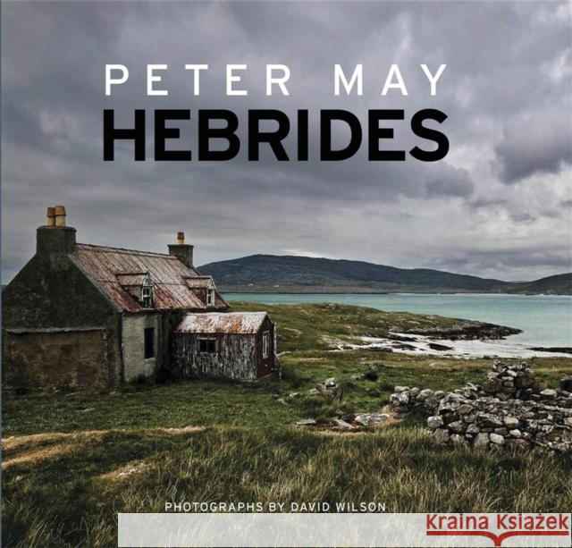 Hebrides Peter May 9781782062387 Quercus Publishing - książka