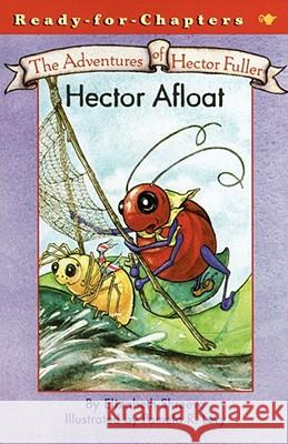 Hector Afloat Elizabeth Shreeve Pamela R. Levy 9780689864162 Aladdin Paperbacks - książka