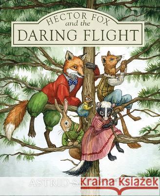 Hector Fox and the Daring Flight Astrid Sheckels 9781952143410 Islandport Press - książka