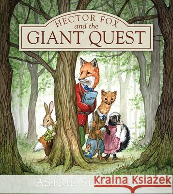Hector Fox and the Giant Quest Astrid Sheckels Astrid Sheckels 9781952143267 Islandport Press - książka