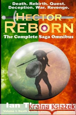 Hector Reborn: The Complete Saga Omnibus Ian Thompson 9781717846303 Independently Published - książka