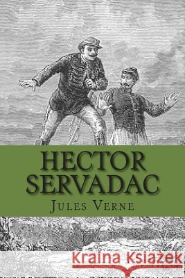 Hector Servadac M. Jules Verne M. G-Ph Ballin 9781505831245 Createspace - książka