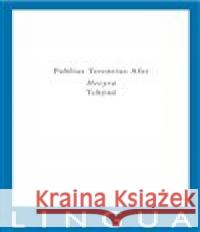 Hecyra / Tchýně Publius Terentius Afer 9788090901216 Jednota klasických filologů - książka