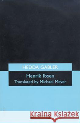 Hedda Gabler Henrik Ibsen 9780413326706  - książka