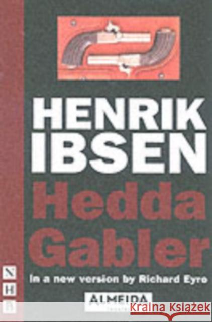 Hedda Gabler Henrik Ibsen 9781854598424 Nick Hern Books - książka