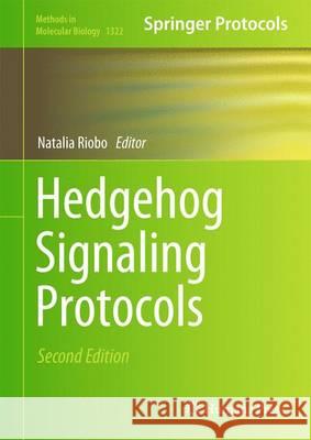 Hedgehog Signaling Protocols Natalia Riobo 9781493927715 Humana Press - książka
