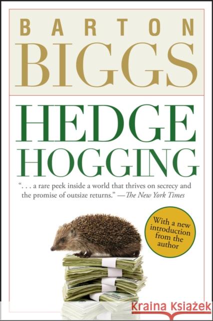 Hedgehogging Barton Biggs 9780470067734  - książka