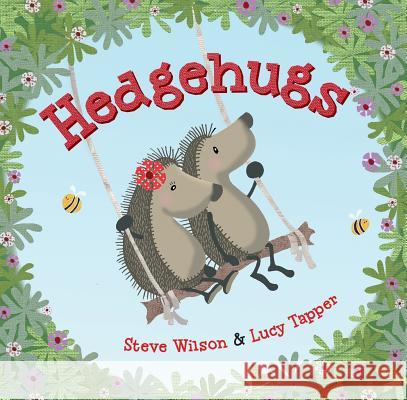 Hedgehugs Steve Wilson Lucy Tapper 9781627794138 Henry Holt & Company - książka