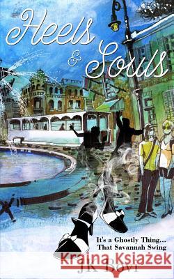 Heels & Souls J. K. Bovi 9780997173260 Vinspire Publishing, LLC - książka