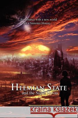 Heemian State and the Super Novas Daniel Kovac 9781453510346 Xlibris Corporation - książka