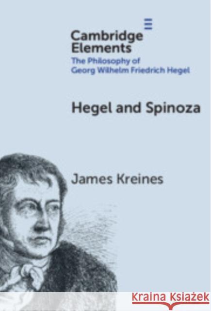 Hegel and Spinoza James (Claremont McKenna College) Kreines 9781009593243 Cambridge University Press - książka