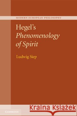 Hegel's Phenomenology of Spirit Ludwig Siep 9781009018760 Cambridge University Press - książka
