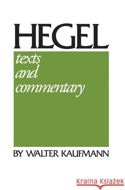 Hegel: Texts and Commentary Hegel, W. G. 9780268010690 University of Notre Dame Press - książka