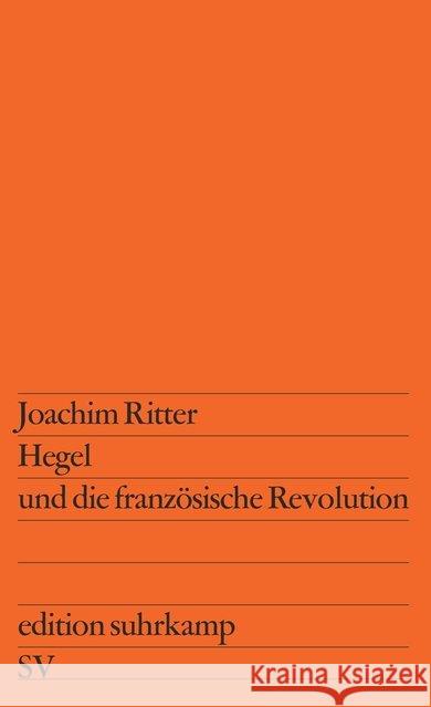 Hegel und die Französische Revolution Ritter, Joachim 9783518101148 Suhrkamp - książka