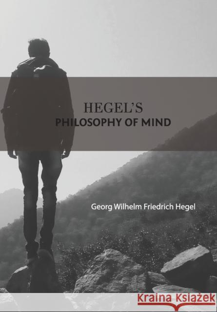 Hegel'S Philosophy Of Mind Georg Wilhelm Friedrich Hegel   9789387826946 Mjp Publishers - książka