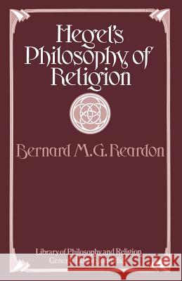 Hegel's Philosophy of Religion Bernard M. G. Reardon 9781349026890 Palgrave MacMillan - książka